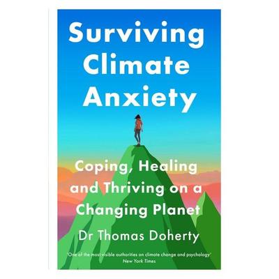 Surviving Climate Anxiety, Taschenbuch von Thomas Doherty, Quercus Publishing Plc, 978-1-5294-3765-2