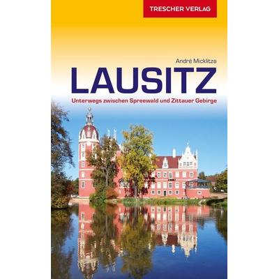 Reiseführer Lausitz, Paperback von André Micklitza, Trescher