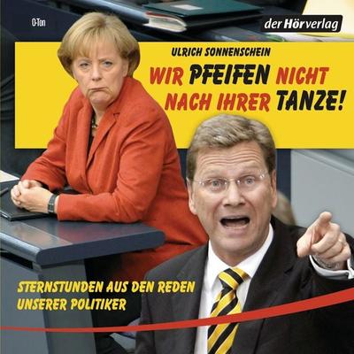 Wir pfeifen nicht nach Ihrer Tanze - Ulrich Sonnenschein, Audio, 9783844505450