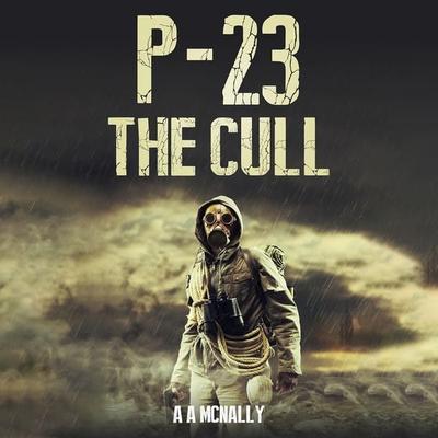 P23 The Cull - A. A. McNally, Audio, 4069828233874