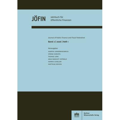 Jahrbuch für öffentliche Finanzen 2 (2026) 1, Taschenbuch von , Berliner Wissenschafts-Verlag, 978-3-8305-5672-5