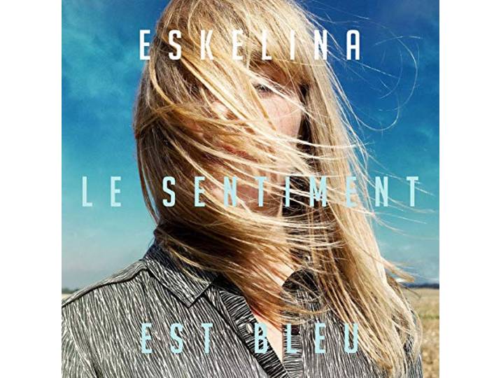 Le Sentiment Est Bleu