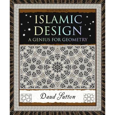 Islamic Design, Taschenbuch von Daud Sutton, Wooden Books, 978-1-952178-05-4