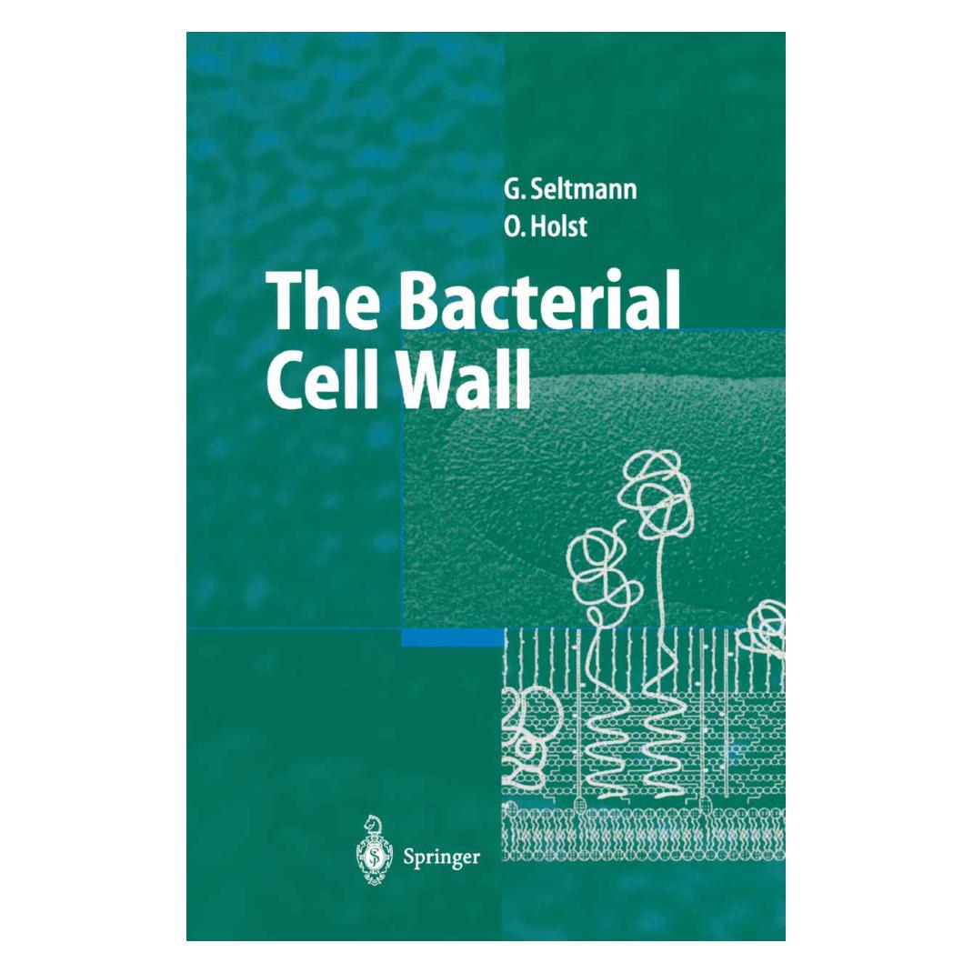 Springer The Bacterial Cell Wall (Englisch, Softcover, Guntram Seltmann, Otto Holst) (55374666)