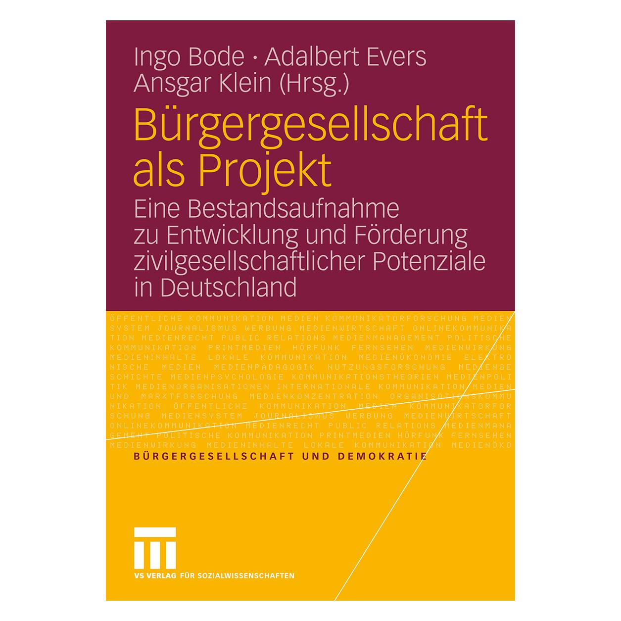 VS Bürgergesellschaft als Projekt (Deutsch, Softcover, Adalbert Evers, Ansgar Klein, Ingo Bode) (55193327)