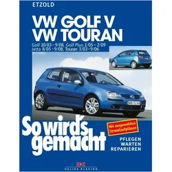 VW Golf / VW Touran. Golf ab 10/03, Touren 3/03, Ratgeber von Rüdiger Etzold