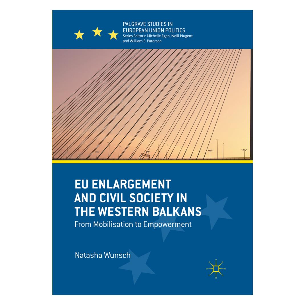 Springer EU Enlargement and Civil Society in the Western Balkans (Englisch, Softcover, Natasha Wunsch) (56079768)