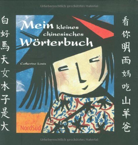 Catherine Louis - Mein kleines chinesisches Wörterbuch - Preis vom 16.10.2026 11:41:07 h