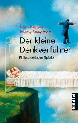 Julian Baggini - Der kleine Denkverführer: Philosophische Spiele - Preis vom 13.10.2026 11:25:28 h