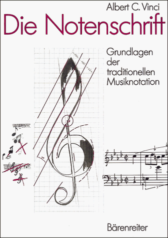 Vinci, Albert C. - Die Notenschrift - Preis vom 30.09.2026 22:30:23 h