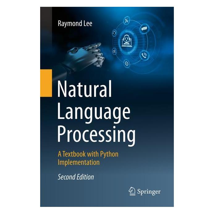 Springer Natural Language Processing (Englisch, Hardcover, Raymond Lee) (63680739)