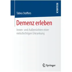 Demenz erleben, Fachbücher von Tabea Stoffers