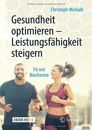 Christoph Michalk - Gesundheit optimieren – Leistungsfähigkeit steigern: Fit mit Biochemie - Preis vom 15.10.2026 23:06:25 h