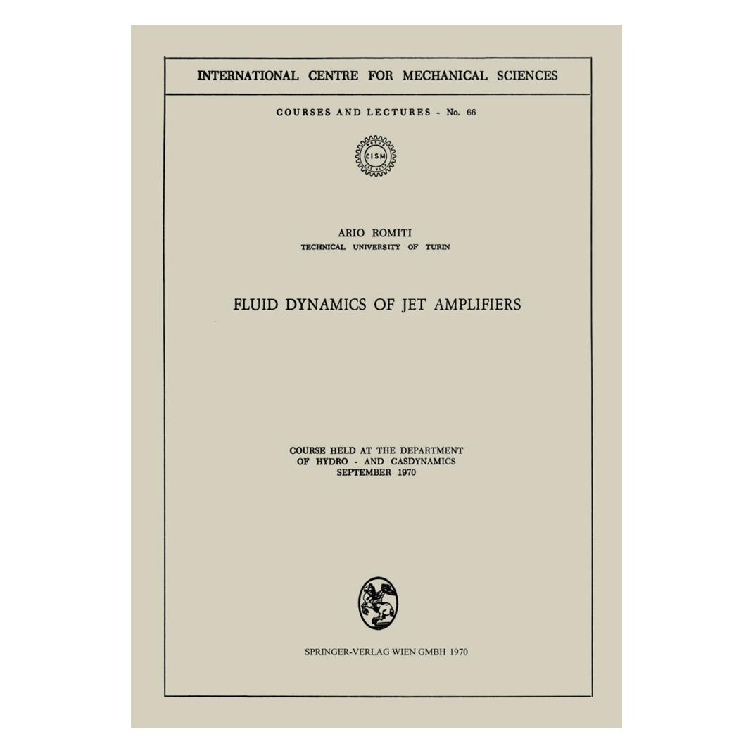 Springer Fluid Dynamics of Jet Amplifiers (Englisch, Softcover, Ario Romiti) (55563755)