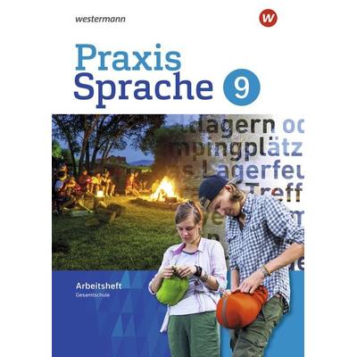 Praxis Sprache - Gesamtschule 2017, Geheftet von Regina Nussbaum,Ursula Sassen, Westermann Schulbuchverlag, 978-3-14-124091-7