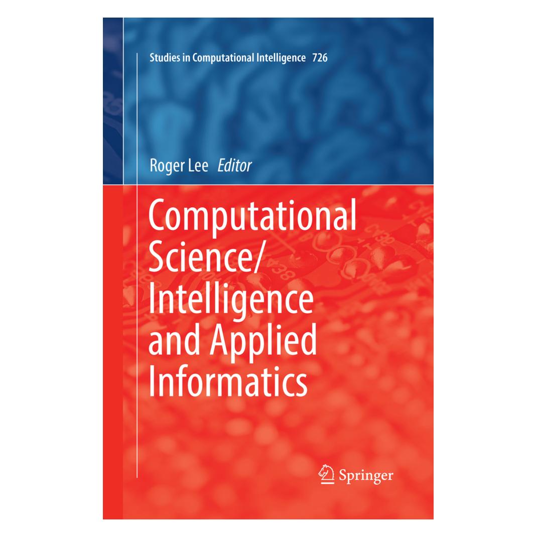 Springer Computational Science/Intelligence and Applied Informatics (Englisch, Softcover, Roger Lee) (56051889)