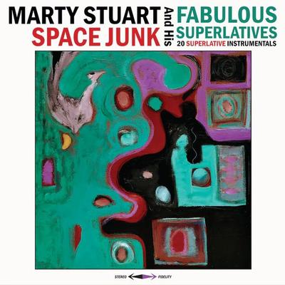 Space Junk - Marty Stuart And His Fabulous Superlatives, CD
