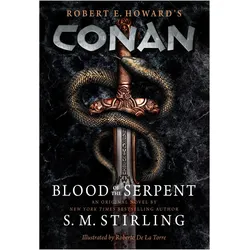 Conan - Blood of the Serpent, Belletristik von S. M. Stirling
