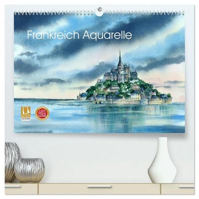 Frankreich Aquarelle (hochwertiger Premium Wandkalender 2026 DIN A2 quer), Kunstdruck in Hochglanz