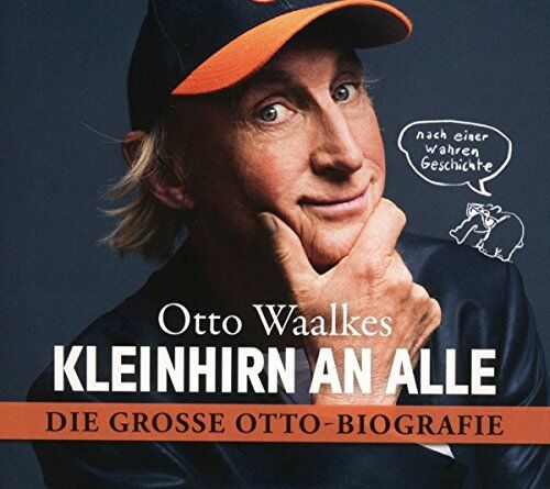 Otto Waalkes - Kleinhirn an alle: Die große Ottobiografie - Nach einer wahren Geschichte - Preis vom 17.10.2026 19:25:27 h