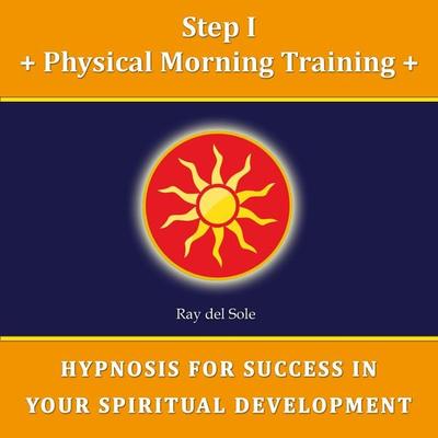 Step I Physical Morning Training - Falco Wisskirchen, Audio, 4061707384547