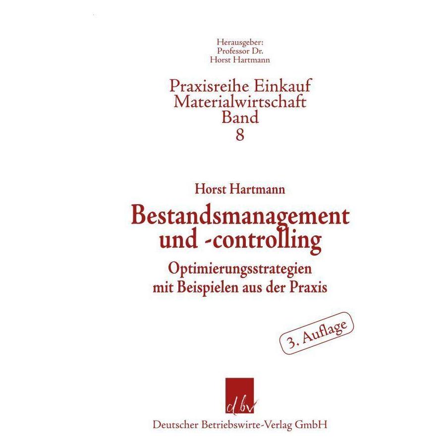 Duncker & Humblot Bestandsmanagement und -controlling. (Deutsch, Softcover, Horst Hartmann) (56097885)