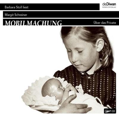 Mobilmachung - Margit Schreiner, Audio, 4066004397153