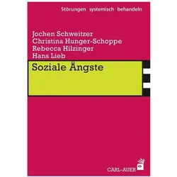 Soziale Ängste, Fachbücher von Jochen Schweitzer