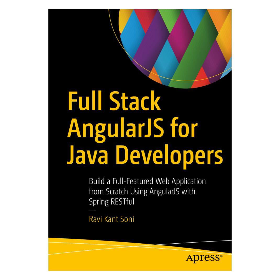 Springer Full Stack AngularJS for Java Developers (Englisch, Softcover, Ravi Kant Soni) (55944697)