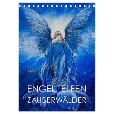 Engel Elfen Zauberwälder (Tischkalender 2026 DIN A5 hoch), CALVENDO Monatskalender