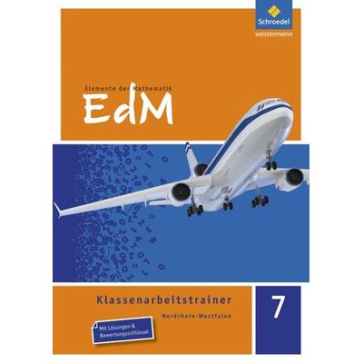 Elemente der Mathematik Klassenarbeitstrainer - Ausgabe für Nordrhein-Westfalen, Taschenbuch von Marco Bräuer,Holger Reeker,Martin Brüning,Kristin