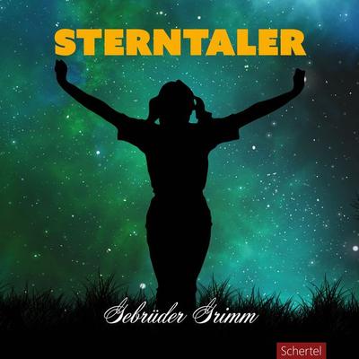 Sterntaler - Gebrüder Grimm, Audio, 4061707257193