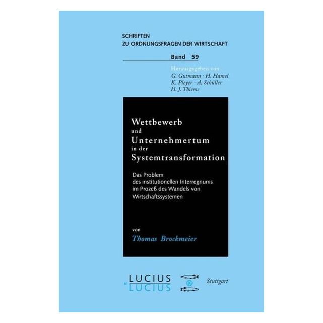 Lucius + Lucius Wettbewerb und Unternehmertum in der Systemtransformation (Deutsch, Softcover, Thomas Brockmeier) (55188286)