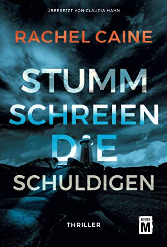 Rachel Caine - Stumm schreien die Schuldigen (Stillhouse Lake, 5) - Preis vom 09.10.2026 07:28:09 h