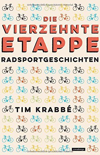 Tim Krabbé - Die vierzehnte Etappe: Radsportgeschichten - Preis vom 07.10.2026 11:45:10 h