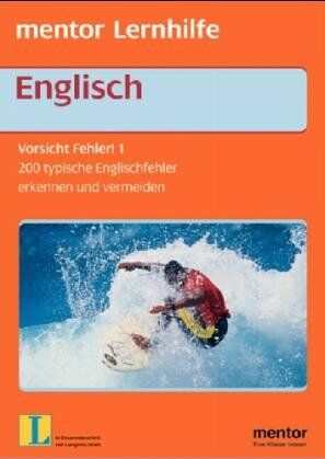 Holger Freese - Englisch. Vorsicht Fehler. 200 typische Englisch- Fehler erkennen und vermeiden. - Preis vom 30.09.2026 09:01:18 h