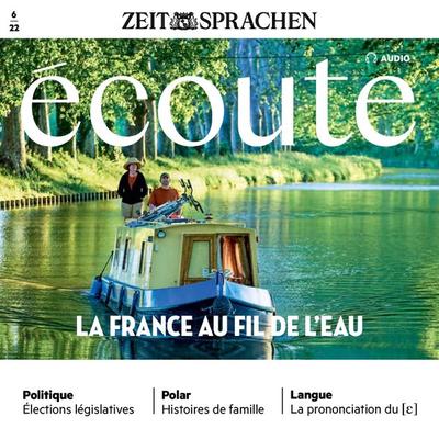 Französisch lernen Audio - Frankreich vom Wasser aus - Jean-Paul Dumas-Grillet, Audio, 4066338907745