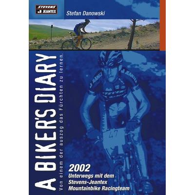 A biker`s diary, Taschenbuch von Stefan Danowski, BoD – Books on Demand, 978-3-8330-0348-6