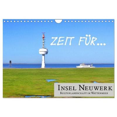 Zeit für... Insel Neuwerk - Kulturlandschaft im Wattenmeer (Wandkalender 2027 DIN A4 quer), CALVENDO Monatskalender