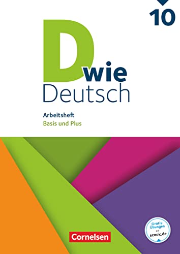 Ulrich Deters - D wie Deutsch - Das Sprach- und Lesebuch für alle - 10. Schuljahr: Arbeitsheft mit Lösungen - Basis und Plus - Preis vom 11.10.2026 03:10:56 h