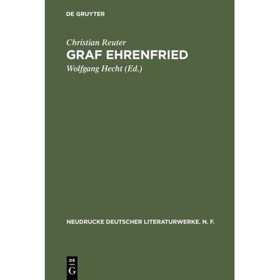 Graf Ehrenfried, Gebundene Ausgabe von Christian Reuter, De Gruyter, 978-3-484-17004-9