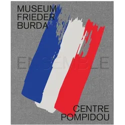 Ensemble. Frieder Burda/Centre Pompidou, Fachbücher von Wienand