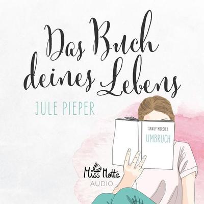 Das Buch deines Lebens - Jule Pieper, Audio, 4064066275969