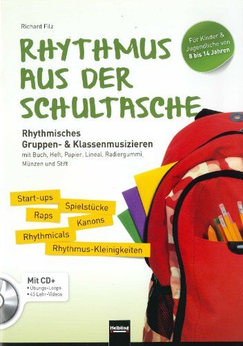 Richard Filz - Rhythmus aus der Schultasche, m. CD-ROM - Preis vom 30.09.2026 22:30:23 h
