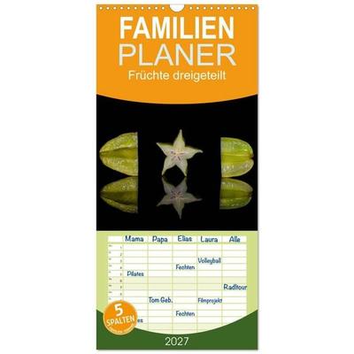 Familienplaner 2027 - Früchte dreigeteilt mit 5 Spalten (Wandkalender, 21 x 45 cm) CALVENDO