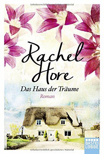 Rachel Hore - Das Haus der Träume: Roman - Preis vom 18.10.2026 19:22:15 h