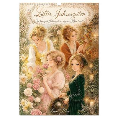 Lillis Jahreszeiten (Wandkalender 2027 DIN A3 hoch), CALVENDO Monatskalender