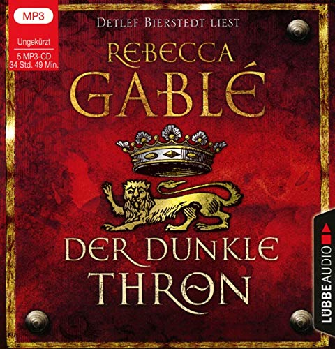Rebecca Gablé - Der dunkle Thron: Ein Waringham-Hörbuch. Ungekürzt. (Waringham Saga, Band 4) - Preis vom 02.10.2026 23:42:20 h