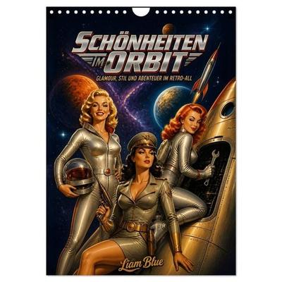 Schönheiten im Orbit (Wandkalender 2027 DIN A4 hoch), CALVENDO Monatskalender