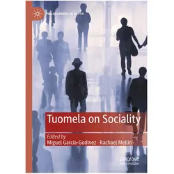 Tuomela on Sociality, Fachbücher von Miguel Garcia-Godinez, Rachael Mellin